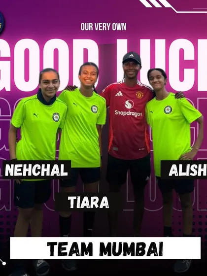 Nachel, Tiara, and Alisha are representing Mumbai in the U17 inter-district girls football tournament. We couldn't be more proud.