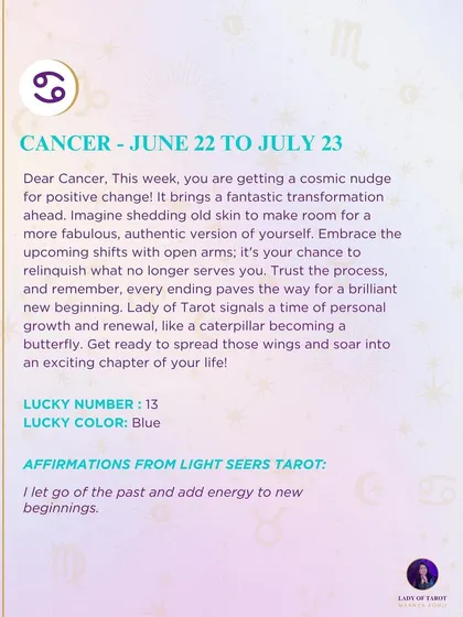 A weekly tarot forecast for Cancer. You are getting a cosmic nudge for positive change. Embrace the upcoming shifts with open arms.