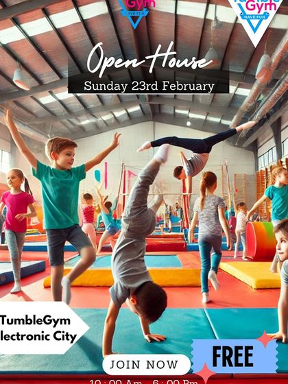A poster for our free Open House event at Tumble Gym Electronic City. See kids in action, doing cartwheels and flips in our vibrant and safe facility.