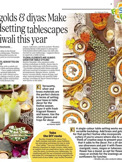 I was so honored to be featured in the Delhi Times for my work on trendsetting Diwali tablescapes. This article shares some of my key tips on using marigolds, diyas, and upcycled items to create a memorable festive setting.