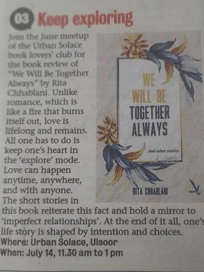 "Keep exploring" is the headline for this clipping about our Book Lovers' Club discussion of "We Will Be Together Always" by Rita Chhablani.