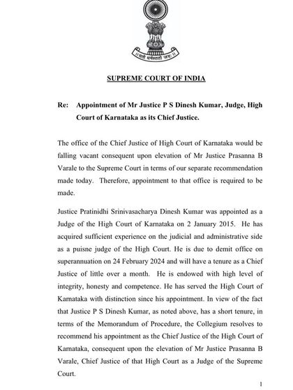 I extend my congratulations to his Lordship Justice P S Dinesh Kumar on his appointment as Chief Justice of the High Court of Karnataka. This is an official document from the Supreme Court of India regarding the appointment.