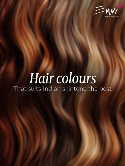 We specialize in hair colors that suit Indian skintones best. Let us help you find your perfect match, from warm browns to bold highlights.