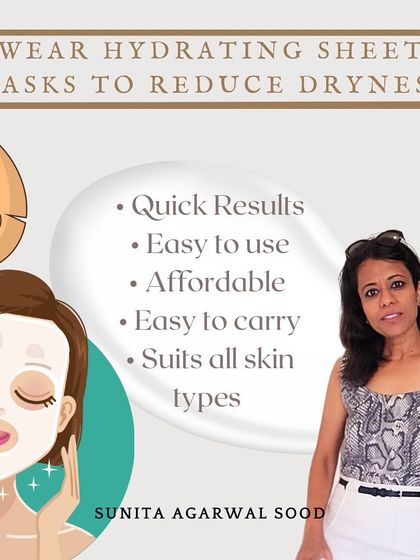 Another one of my favourite skincare hacks: use hydrating sheet masks to reduce dryness.