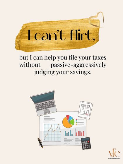 I can't flirt, but I can help you file your taxes without passive-aggressively judging your savings. Real love is practical support.