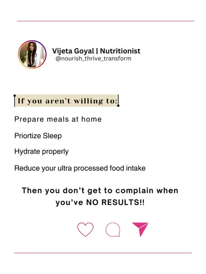 A health journey is the sum of small efforts repeated day in and day out. If you aren't willing to prepare meals at home, prioritize sleep, and hydrate properly, you can't complain when you don't see results. Your commitment is your greatest tool.