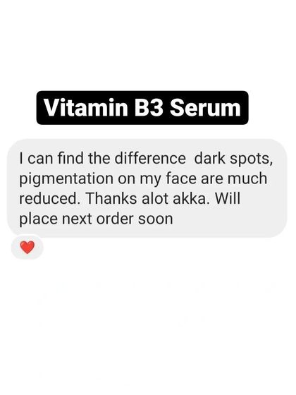 This message made my day. A customer noticed a big reduction in dark spots and pigmentation on her face after using my Vitamin B3 Serum. It's wonderful when you can find the difference yourself.