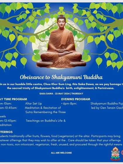 An invitation to our Saka Dawa celebrations, one of the most sacred days in the Buddhist calendar. We commemorate the Buddha's birth, enlightenment, and parinirvana with a full day of pujas, teachings, and meditation.