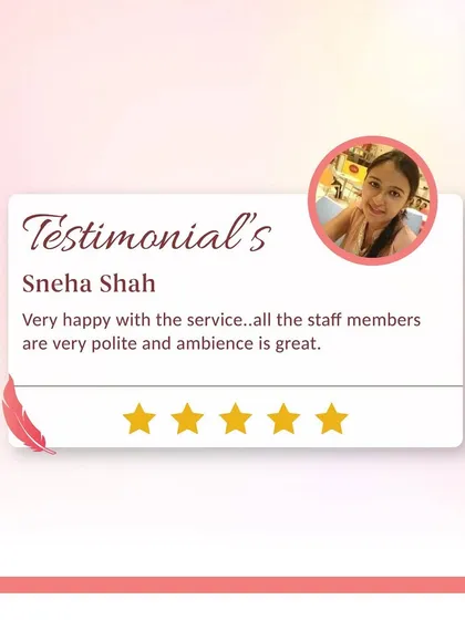 Sneha's feedback makes me very happy. She mentions her satisfaction with the service, the polite staff, and the great ambiance of the clinic. Creating a welcoming and professional environment is a top priority for me and my team.