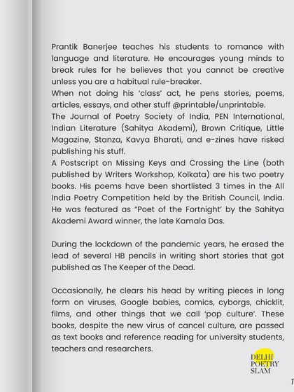 Get to know our winners. Alongside their poems, we publish bios of our prize winners like Prantik Banerjee. This helps readers connect with the poet behind the words and understand their unique background and literary journey.