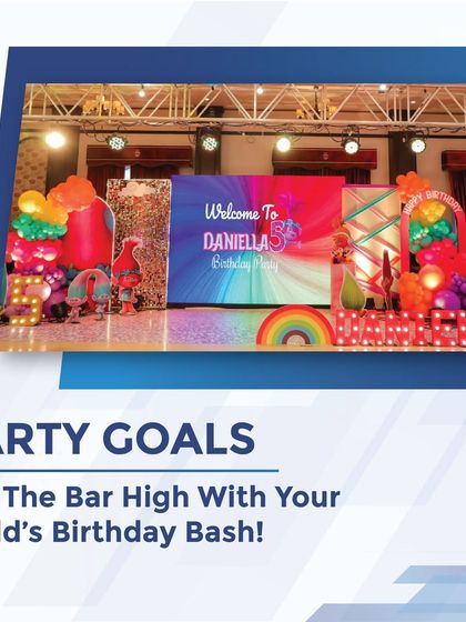 Set your "Party Goals" high with a birthday bash planned by me. This graphic features a stunning Trolls-themed stage, showcasing the high-quality, ambitious events I can create.