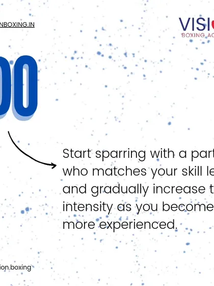 When you start sparring, it's crucial to partner with someone of a similar skill level. You should gradually increase the intensity as you both become more experienced and comfortable.