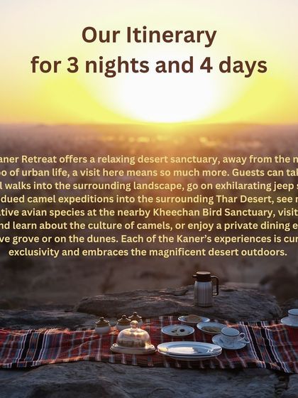 The itinerary for our "Desert Rose" retreat at Kaner. Guests can take guided walks, go on camel expeditions, and enjoy private dining on the dunes, embracing the magnificent desert outdoors.