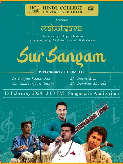 The official poster for my performance at 'Sur Sangam' at The Hindu College, Delhi University, commemorating 125 years of the institution.