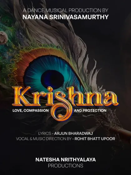 The poster for our "KRISHNA" production, highlighting the creative team behind the lyrics and music. Our shows are a collaboration of many talented artists.