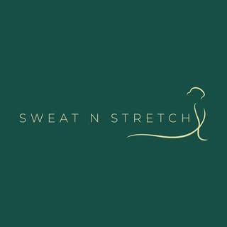 Sweat N Stretch