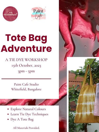 Another version of the workshop poster, highlighting the hands-on experience of exploring natural colours and learning tie-dye techniques.