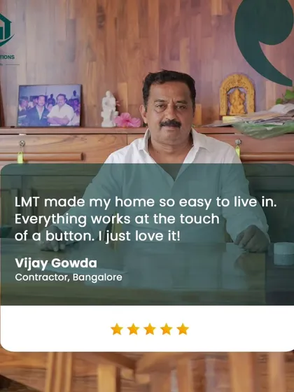 A testimonial from a happy client in Bangalore, Vijay Gowda. We believe that automation should simplify your life, and hearing feedback like this confirms we are delivering on that promise.