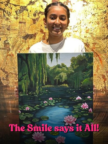 The smile says it all. A happy student proudly displays her completed painting of a serene lily pond, a beautiful masterpiece she created in my class.