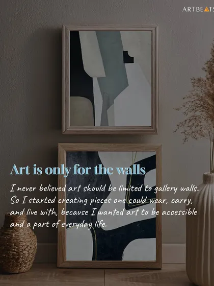 I started Artbeats with a simple but strong belief: art is for living with, not just for looking at on a wall. This is the philosophy that guides me. I want my creations to be part of your daily life, to be worn, used, and loved.