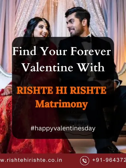 Why look for a valentine for a day when you can find a partner for life? We help you find your forever valentine.