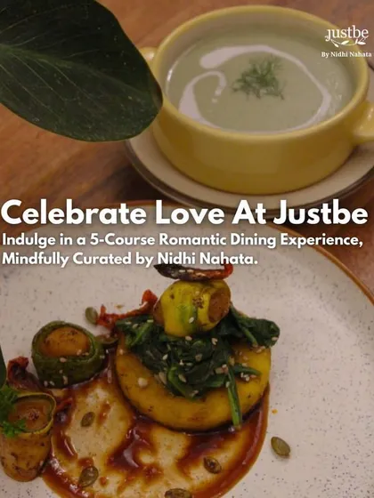 Celebrate love at Justbe with a 5-course romantic dining experience, mindfully curated by me. Indulge in dishes that are both delicious and nourishing.