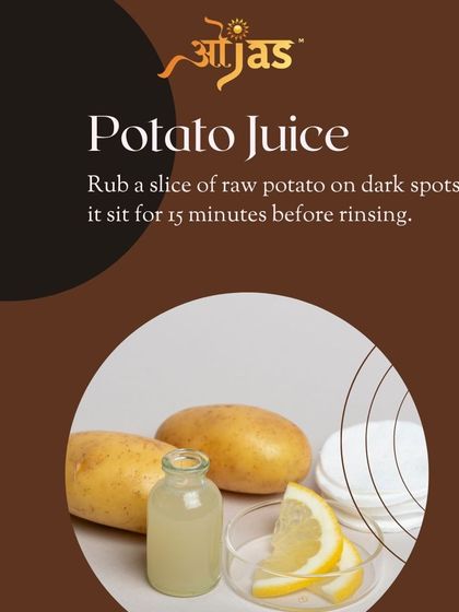Potato juice is a simple home remedy for dark spots. Just rub a slice of raw potato on the affected areas and let it sit for 15 minutes before rinsing.