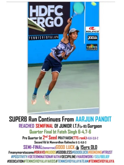 A superb run from Aarjun Pandit to reach the semi-final of the Junior ITF in Gurgaon after defeating the 2nd seed.