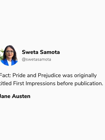 A tweet-style graphic: "Fact: Pride and Prejudice was originally titled First Impressions." This shows how a title is a promise to the reader, not just a label.