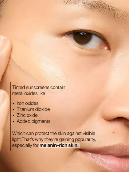 Tinted sunscreens containing metal oxides like iron oxide and zinc oxide are gaining popularity, especially for melanin-rich skin, as they can protect against visible light.