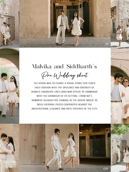 A collage from Malvika and Siddharth's pre-wedding shoot in Dubai. From the desert dunes to the old-world charm of Al Seef, we curated a series of looks that told a visual story of opulence and romance.