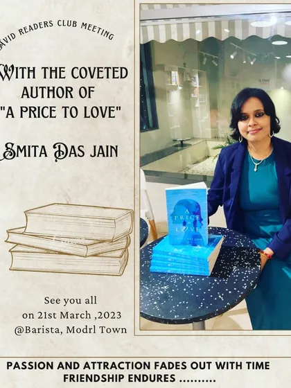 We loved reading the fast-paced corporate romance "A Price to Love." Join us to meet the talented author, Smita Das Jain, for an interactive session and get your copy signed.