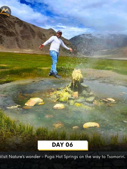 A unique stop on the way to Tso Moriri on Day 6 is the Puga Hot Springs, a natural wonder in the middle of the cold landscape.