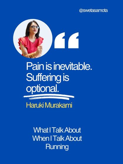 A quote graphic from Haruki Murakami: "Pain is inevitable. Suffering is optional." I chose to move through pain by running and writing.