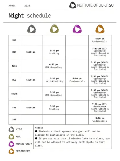 This is our night schedule. We offer a structured timetable with classes for fundamentals, MMA grappling, wall-wrestling, and specific groundwork sessions to fit your training goals after work hours.
