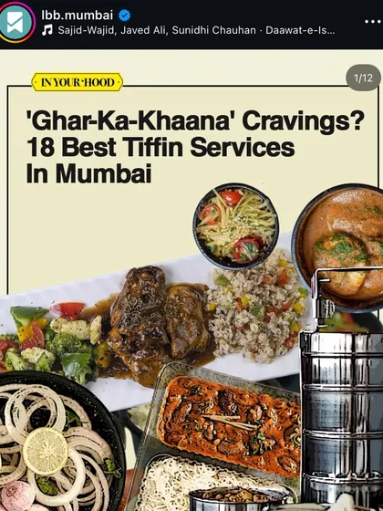 We're officially LBB Mumbai approved. It's an honor to be recognized as one of the best tiffin services in Mumbai for those craving 'Ghar-Ka-Khaana'.