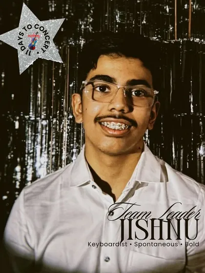 Jishnu, a spontaneous and bold keyboardist, is one of our Team Leaders. He’s known for bringing last-minute ideas that elevate his team's performance.