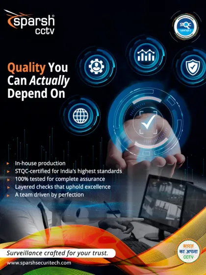 We deliver quality you can depend on through a rigorous 6-stage quality process and 100% in-house functional testing. From component checks to final output, our surveillance technology is crafted for your trust.