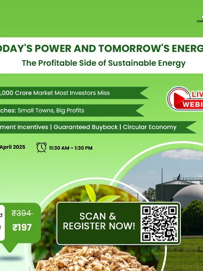 This webinar ad focuses on the profitability of sustainable energy, specifically Bio-CNG. The visual combines biomass pellets with a biogas plant, promoting our session on how to generate revenue and secure government buyback agreements.
