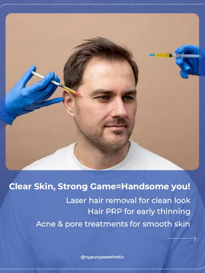 For my male patients, clear skin and a strong grooming game are key to confidence. I offer treatments like laser hair removal for a clean look, hair PRP for early thinning, and acne treatments for smooth skin.