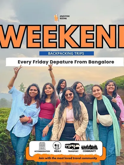 Our main poster for weekend backpacking trips from Bangalore. We take care of accommodation, meals, transport, and community, so you can just enjoy the adventure.